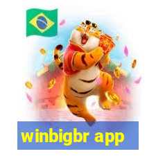 winbigbr app